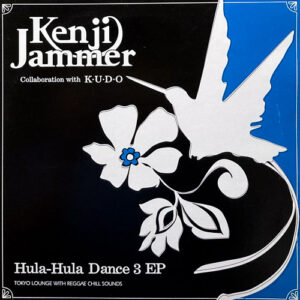 KENJI JAMMER HULA HULA DANCE 3 EP