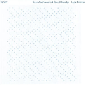 KEVIN MCCORMICK DAVID HORRIDGE LIGHT PATTERNS LP