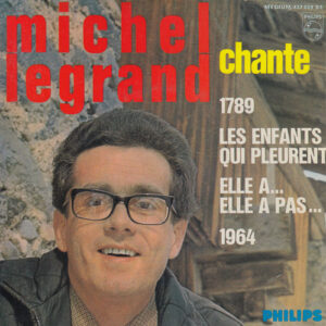 MICHEL LEGRAND CHANTE