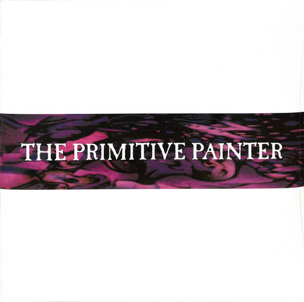 THE PRIMITIVE PAINTER