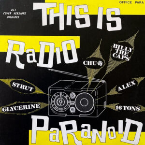 THIS RADIO PARANOID