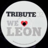 UNKNOWN ARTIST WE LOVE LEON