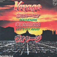VOYAGE / SOUVENIRS / LET'S FLY AWAY / 7" /