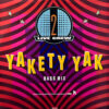 2 LIVE CREW / YAKETY YAK / 12" / 2 2 LIVE CREW YAKETY YAK