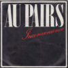AU PAIRS / INCONVENIENCE / PRETTY BOYS / 7" /