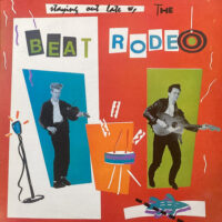 BEAT RODEO / STAYING OUT LATE / LP /