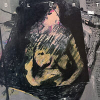 BLURT / FRIDAY THE 12TH / LP /