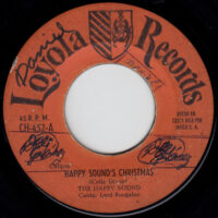 THE HAPPY SOUND / HAPPY SOUND'S CHRISTMAS / SON LAS DOCE / 7" /