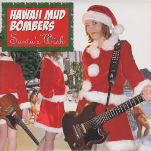 HAWAII MUD BOMBERS