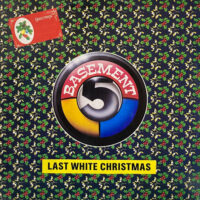 BASEMENT 5 / LAST WHITE CHRISTMAS / 12" /