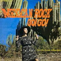 鈴木邦彦とメキシカンズ KUNIHIKO SUZUKI & MEXICANS / メキシカン・ロック・GO!GO! MEXICAN ROCK GO! GO! / LP /