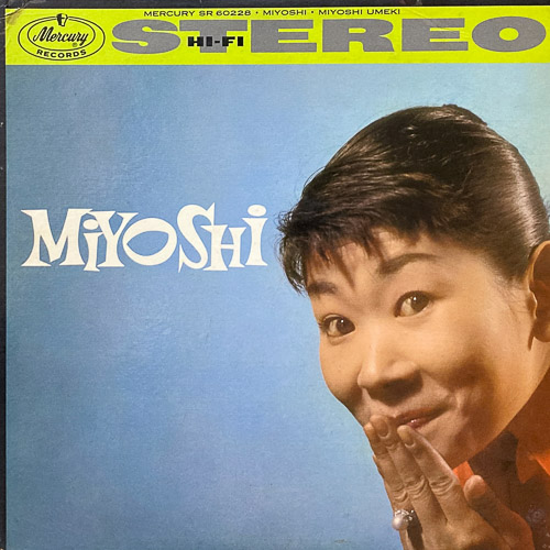 MIYOSHI UMEKI MIYOSHI