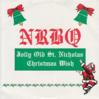 NRBQ / JOLLY OLD ST. NICHOLAS / CHRISTMAS WISH / 7" /