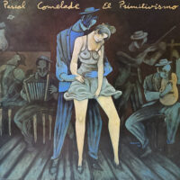 PASCAL COMELADE / EL PRIMITIVISMO / LP /