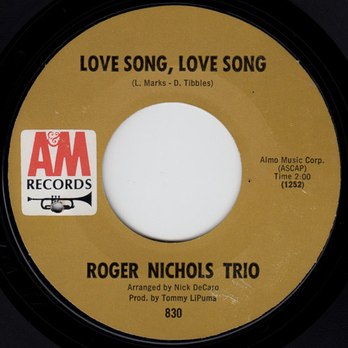 ROGER NICHOLS TRIO LOVE SONG LOVE SONG