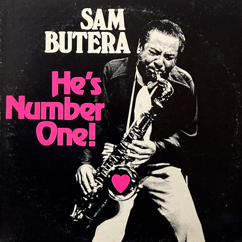 SAM BUTERA HES NUMBER ONE