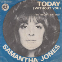 SAMANTHA JONES / TODAY (WITHOUT YOU) / 7" /