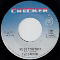 EVE BARNUM / PLEASE NEWSBOY / WE GO TOGETHER / 7" /