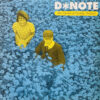 D*NOTE / THE GARDEN OF EARTHLY DELIGHTS / 2 × 12" /