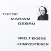 EMAHOY TSEGE MARIAM GEBRU SPIELT EIGENE KOMPOSITIONEN