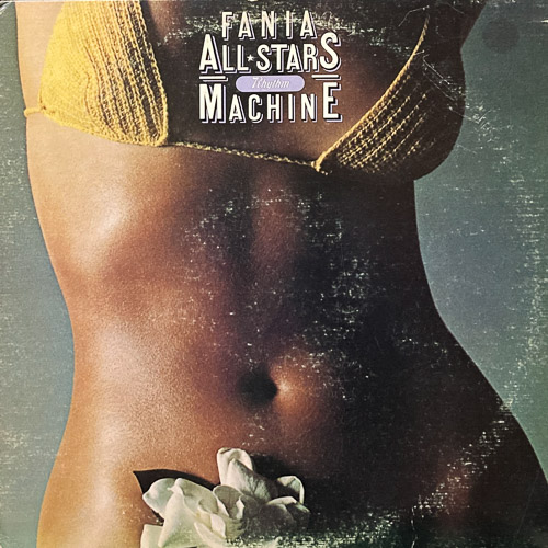 FANIA ALL STARS MACHINE