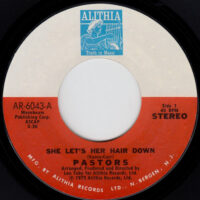 PASTORS / SHE LET'S HER HAIR DOWN / SOLITUDE / 7" /