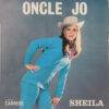 SHEILA / ONCLE JO / 7" / 2 SHEILA ONCLE JO