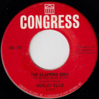 SHIRLEY ELLIS / THE CLAPPING SONG (CLAP PAT CLAP SLAP) / 7" /