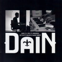 DAIN / GAVE IT A TRY / LET GO / 7" /