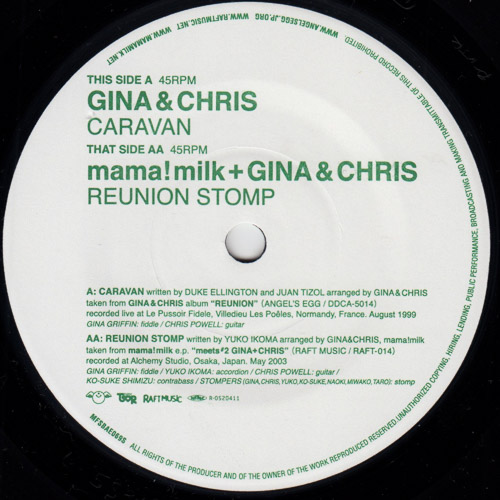 GINA CHRIS mamamilk GINA CHRIS CARAVAN REUNION STOMP