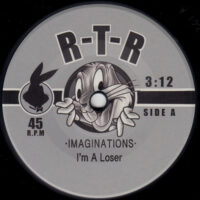 IMAGINATIONS / I'M A LOSER / BECAUSE I LOVE YOU / 7" /