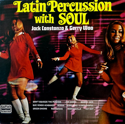 JACK COSTANZO GERRY WOO LATIN PERCUSSION WITH SOUL