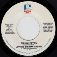 LONNIE LISTON SMITH / IF YOU TAKE CARE OF ME / SILHOUETTES / 7" /