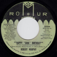 ROBERT MURPHY / HAPPY "SOUL" BIRTHDAY / 7" /