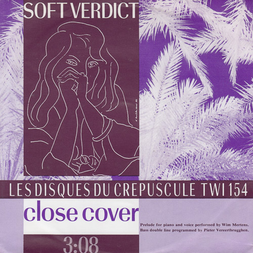 SOFT VERDICT CLOSE COVER