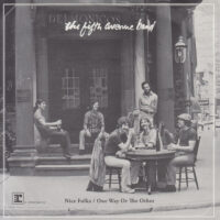 THE FIFTH AVENUE BAND / NICE FOLKS / ONE WAY OR THE OTHER / 7" /