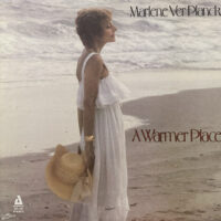 MARLENE VER PLANCK / A WARMER PLACE / LP /