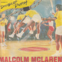 MALCOLM MCLAREN / DOUBLE DUTCH / 7" /