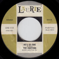 THE CHIFFONS / HE'S SO FINE / A LOVE SO FINE / 7" /