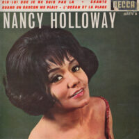 NANCY HOLLOWAY / DIS-LUI QUE JE NE SUIS PAS LÀ / 7" /