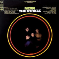 THE CYRKLE / NEON / LP /