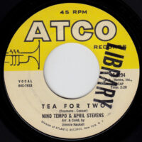 NINO TEMPO & APRIL STEVENS / I'M CONFESSIN' (THAT I LOVE YOU) / TEA FOR TWO / 7" /