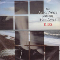 THE ART OF NOISE FEATURING TOM JONES / KISS / 7" /