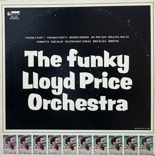 THE FUNKY LLOYD PRICE ORCHESTRA / THE FUNKY LLOYD PRICE ORCHESTRA / LP / 1 THE FUNKY LLOYD PRICE ORCHESTRA / THE FUNKY LLOYD PRICE ORCHESTRA / LP /