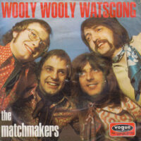 THE MATCHMAKERS / WOOLY WOOLY WATSGONG / 7" /