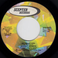BEVERLY BREMERS / GET SMART GIRL / DON'T SAY YOU DON'T REMEMBER / 7" /