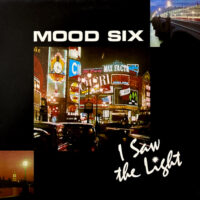 MOOD SIX / I SAW THE LIGHT / 12" /