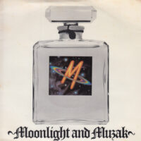 M / MOONLIGHT AND MUZAK / 7" /