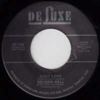 REUBEN BELL / I HEAR YOU KNOCKING (IT'S TOO LATE) / BABY LOVE / 7" /