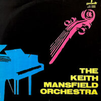 THE KEITH MANSFIELD ORCHESTRA / THE KEITH MANSFIELD ORCHESTRA / LP /